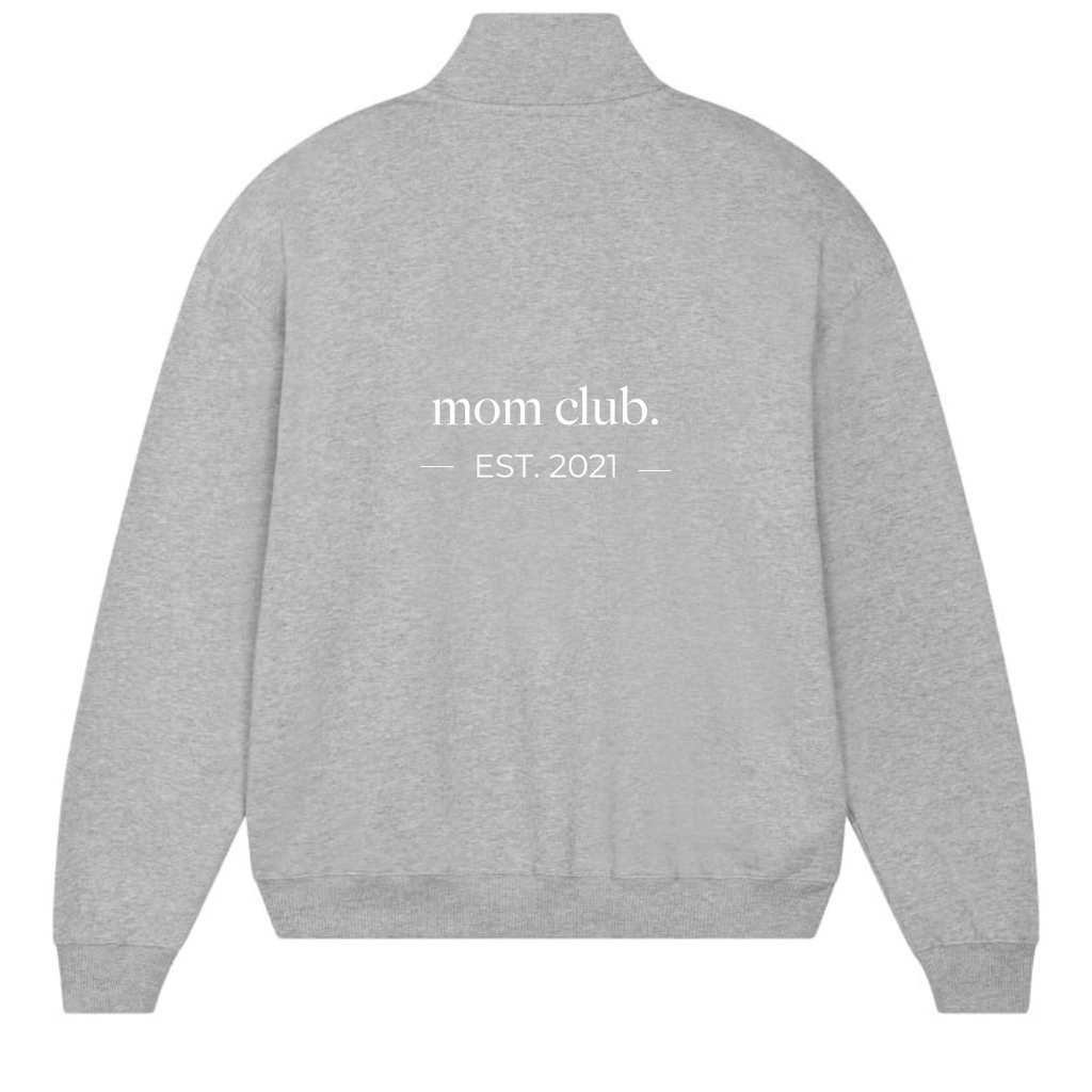 Mom Club Quarter Zip Sweatshirt Grey