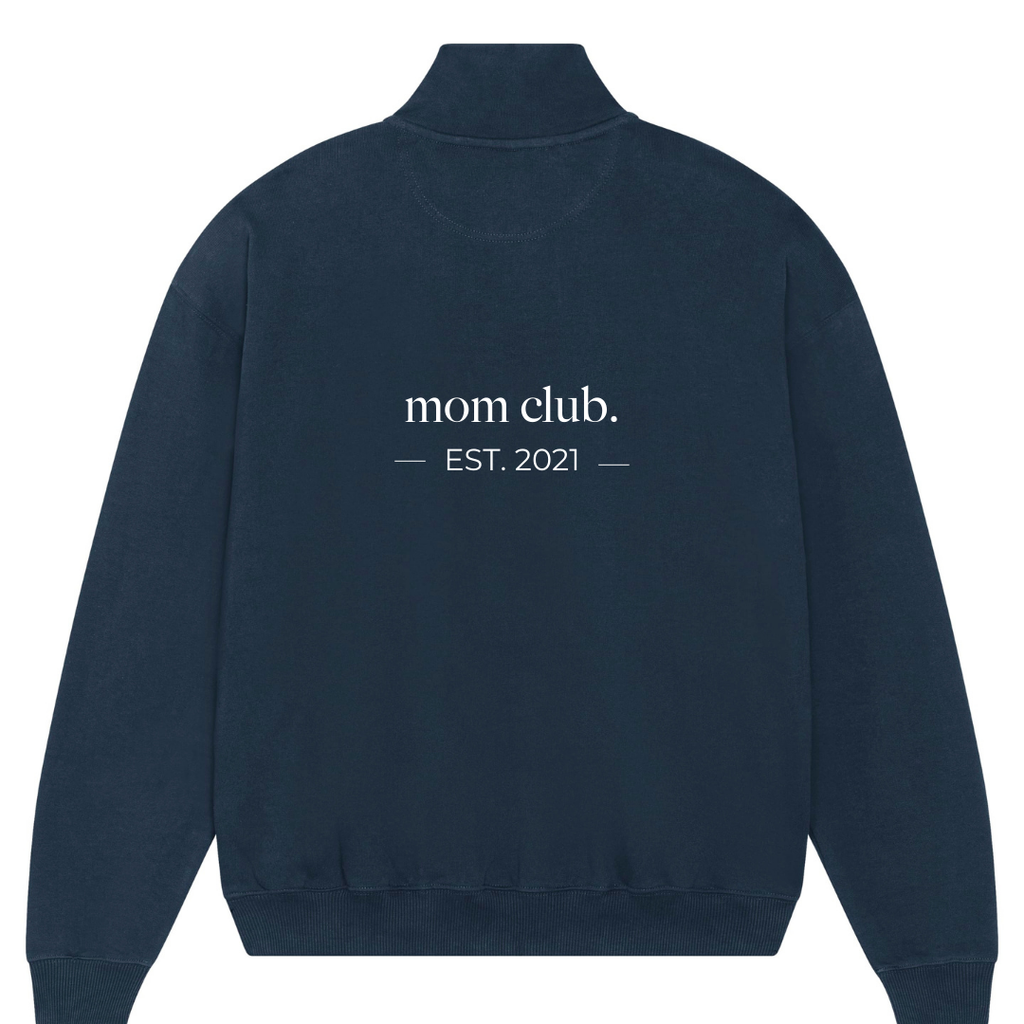 Mom Club Quarter ZIp Jumper