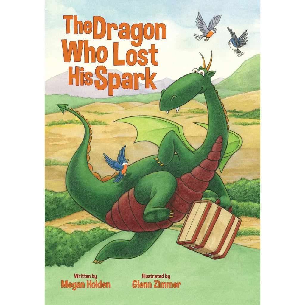 The Dragon who lost his spark by Megan Holden